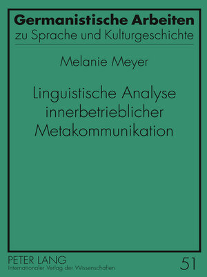 cover image of Linguistische Analyse innerbetrieblicher Metakommunikation